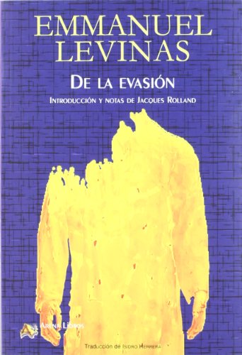 De la evasión (Nueva edición)