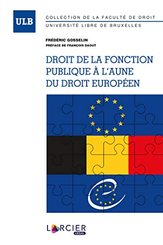 Droit de la fonction publique à l'aune du droit européen (LSB. PRE.FAC.DT)