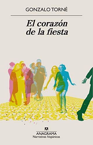 El corazón de la fiesta: 638 (Narrativas hispánicas)