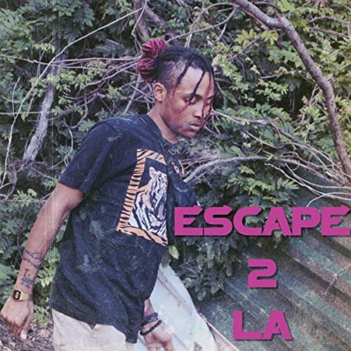 Escape 2 LA [Explicit]