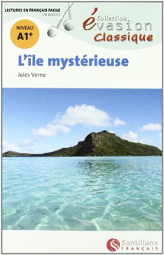 EVASION CLASSIQUE NIVEAU 1 L'ILE MYSTERIEUSE + CD (Evasion Lectures FranÇais) - 9788496597952