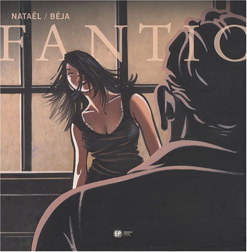 Fantic, Tome 2 : Nashua (Atmosphères)