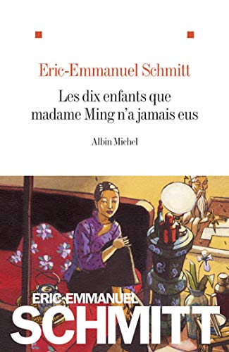 Les Dix enfants que madame Ming n'a jamais eus (A.M. ROM.FRANC)