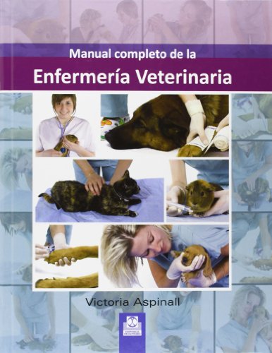 Manual completo de enfermeria veterinaria