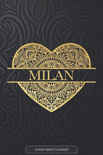 Milan: Milan Planner, Calendar, Notebook ,Journal, Gold Heart Design With The Name Milan