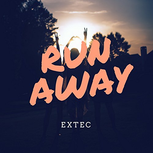 Run Away [Explicit] (Original Mix)