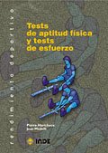 Tests de aptitud física y tests de esfuerzo: 312 (Rendimiento deportivo)