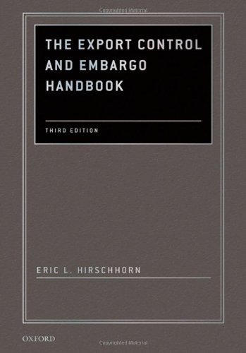 The Export Control and Embargo Handbook by Eric L. Hirschhorn (2010-03-18)