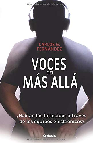 Voces del Más Allá: ¿Hablan los fallecidos a través de equipos electrónicos?