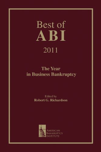 Best of ABI 2011: The Year in Business Bankruptcy (English Edition)