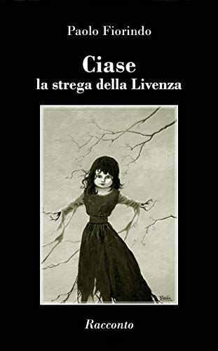 Ciase (Italian Edition)