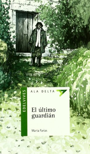 El último guardián: 56 (Ala Delta - Serie verde)