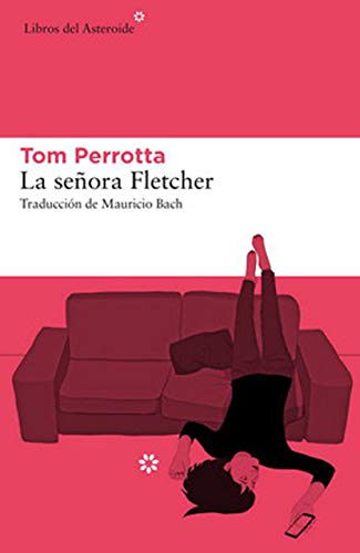 La señora Fletcher: 194 (Libros del Asteroide)