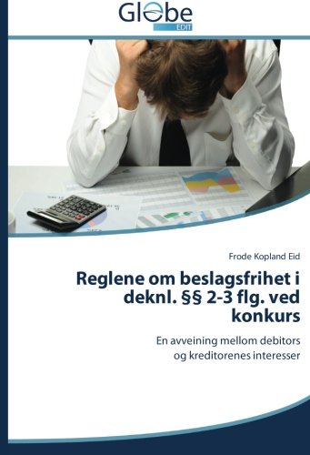 Reglene om beslagsfrihet i deknl. §§ 2-3 flg. ved konkurs