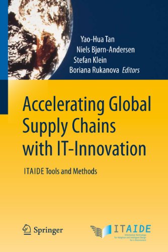 Accelerating Global Supply Chains with IT-Innovation: ITAIDE Tools and Methods