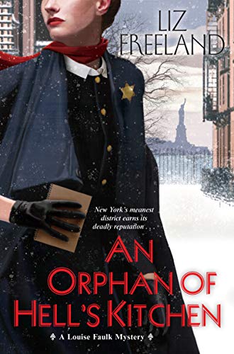 An Orphan of Hell's Kitchen (A Louise Faulk Mystery Book 3) (English Edition)