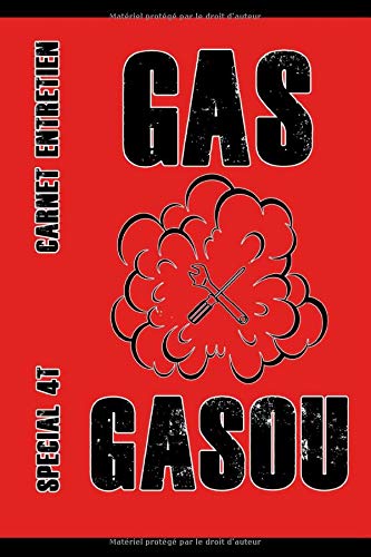 Carnet d'entretien moto GasGas : Edition Gas Gasou (Spécial 4T)