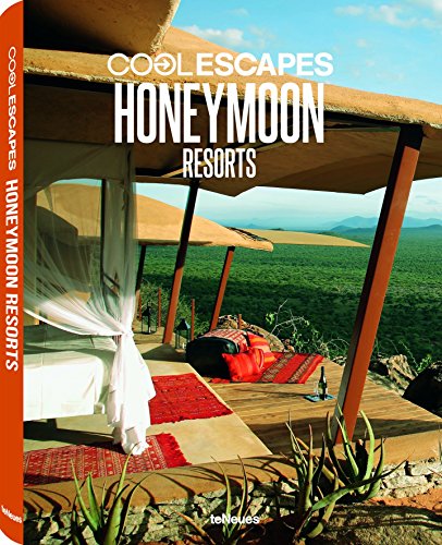 Cool Escapes Honeymoon Resorts [Idioma Inglés]