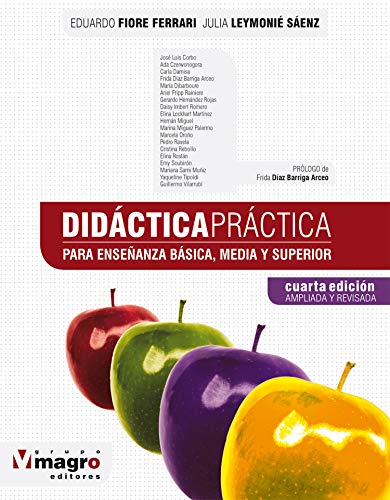 Didáctica práctica: Para enseñanza básica, media y superior