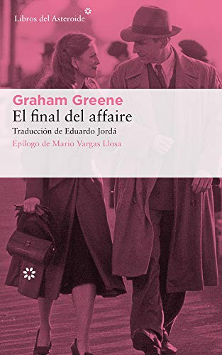 El final del affaire: 221 (Libros del Asteroide)