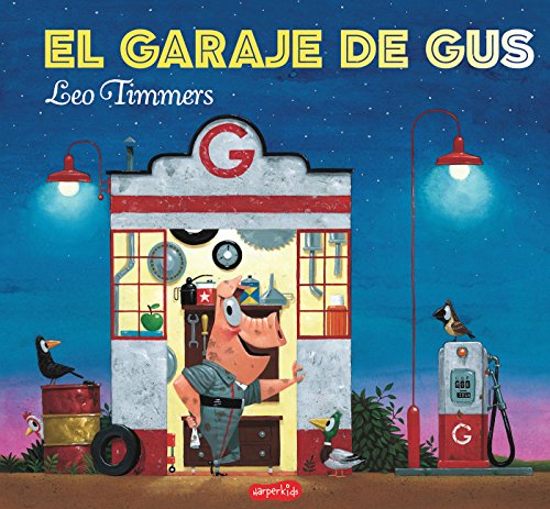 El garaje de Gus (HARPERKIDS)