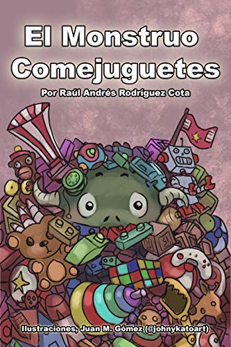 El Monstruo Comejuguetes