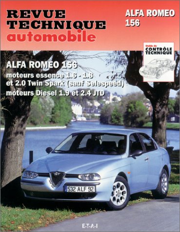 E.T.A.I - Revue Technique Automobile 627 - ALFA-ROMEO 156 - 1997 à 2001