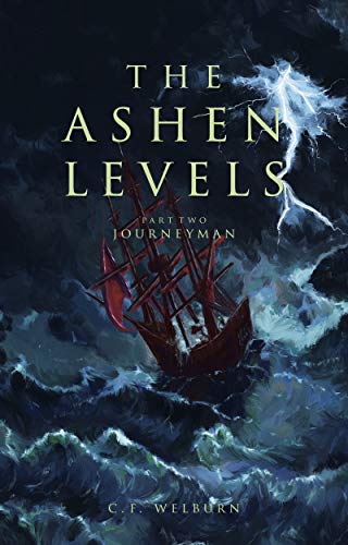 Journeyman: (The Ashen Levels, Part 2) (English Edition)