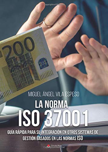 LA NORMA ISO 37001