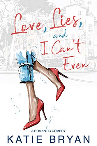 Love, Lies, and I Can't Even: Max Goes Speed Dating (Love, Laugh, Bark Book 3) (English Edition)