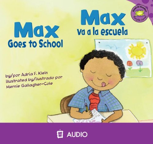 Max Goes to School/Max Va a la Escuela (Read-it! Readers en Espanol: La Vida de Max)