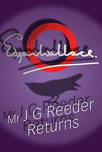 Mr J G Reeder Returns:Original Classic Edition (English Edition)