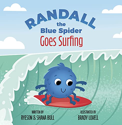 Randall the Blue Spider Goes Surfing (English Edition)