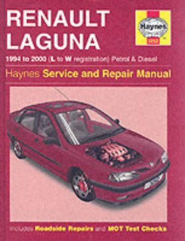 Renault Laguna Petrol & Diesel (94 - 00) L To W (Haynes Service and Repair Manuals)