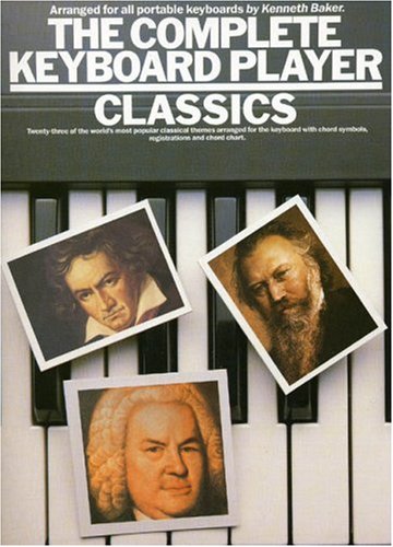 The Complete Keyboard Player: Classics