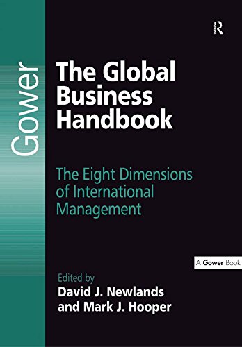 The Global Business Handbook: The Eight Dimensions of International Management (English Edition)