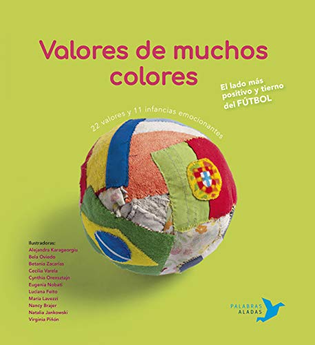 Valores de muchos colores: El lado más positivo y tierno del fútbol