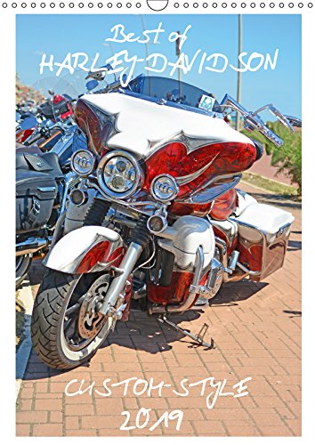 Best of Harley-Davidson Custom-Style 2019 (Wandkalender 2019 DIN A3 hoch): Spektakuläre Harley-Davidson Umbauten (Planer, 14 Seiten )