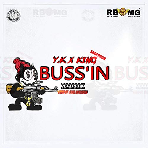 Buss'in (feat. Y.K) [Explicit]