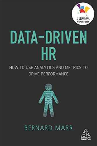 Data-Driven HR: How to Use Analytics and Metrics to Drive Performance