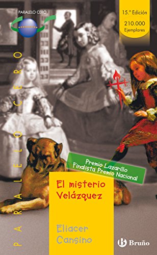 El misterio Velázquez (ebook) (Castellano - JUVENIL - PARALELO CERO nº 20)