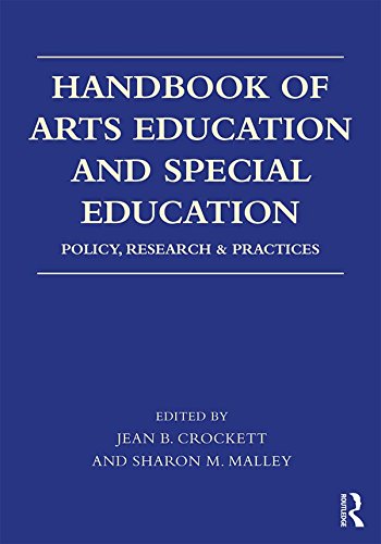 Handbook of Arts Education and Special Education: Policy, Research, and Practices (English Edition)