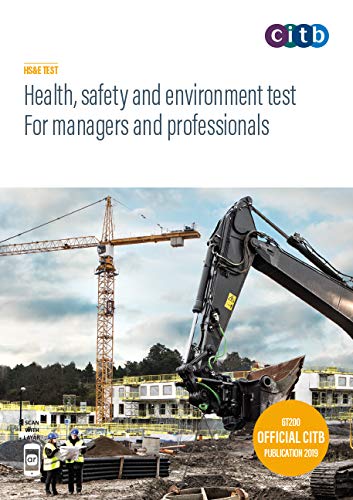 Health, safety and environment test for managers and profess (Health, safety and environment test for managers and professionals: GT200/19)