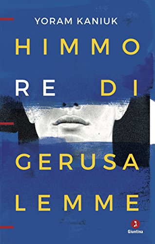 Himmo re di Gerusalemme (Italian Edition)