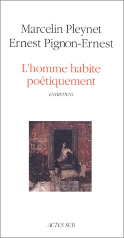 Homme habite poetiquement - - entretiens (Peinture BD)