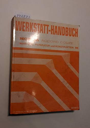 Honda Accord Coupe Werkstatthandbuch Band 2. Wartung, Reparatur und Konstruktion 98