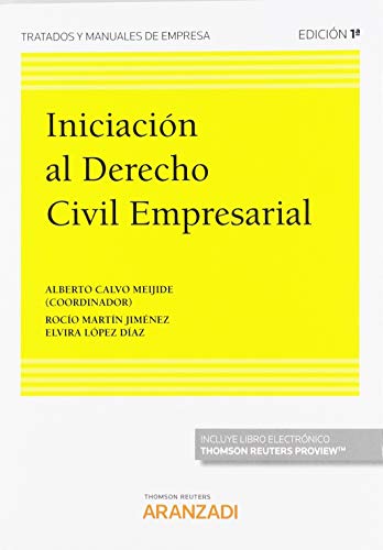 Iniciación al Derecho Civil Empresarial (Papel + e-book) (Tratados y Manuales de Empresa)