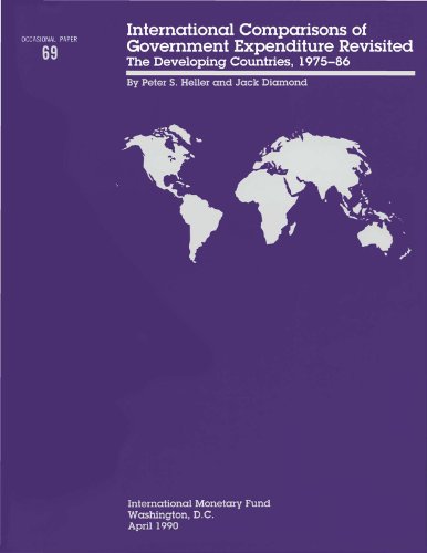 International Comparisons of Government Expenditure Revisited: The Developing Countries 1975-1986: The Developing Countries, 1975-86 (International Monetary Fund Occasional Paper) (English Edition)