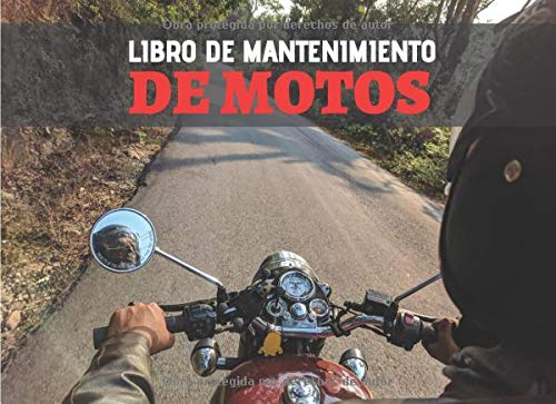 Libro de Mantenimiento de Motos: Registro de mantenimiento y reparación de motocicletas - 20,96 cm x 15,24 cm, 101 páginas - Páginas prefabricadas ... su moto - Adecuado para todos los fabricante.