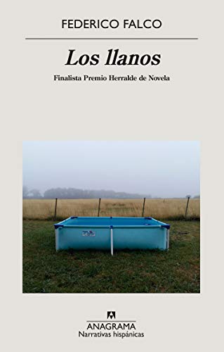 Los llanos: 658 (Narrativas hispánicas)